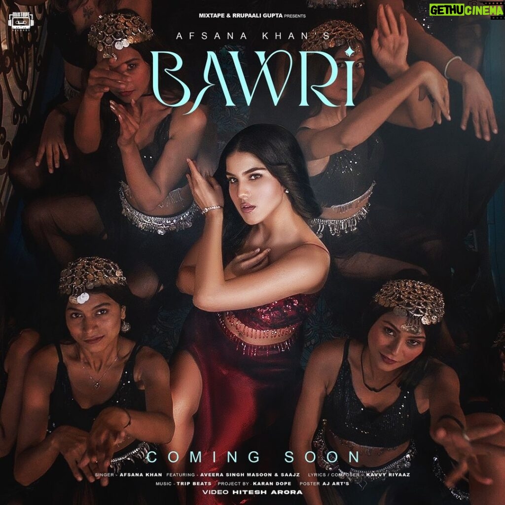 Afsana Khan Instagram - Sharing the first look of my most awaited song #BAWRI Something new something different on the way🚀🔥 Be ready to dance guys💃🏻 @itsafsanakhan @saajzofficial @aveera.singh.masoon @kavvy_riyaaz @beatsbytrip @ihitesh1 @rrupaali8877 @mix_tape_records @i_sumit_kumar