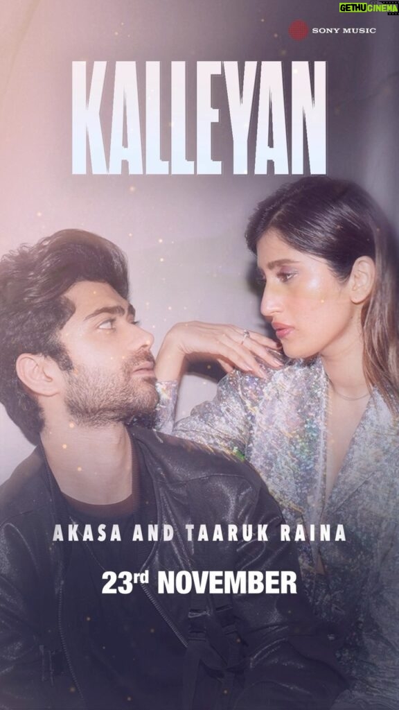 Akasa Instagram - A song we wrote together and felt together. 23rd November #Kalleyaan @sonymusicindia @edumonteiromusic