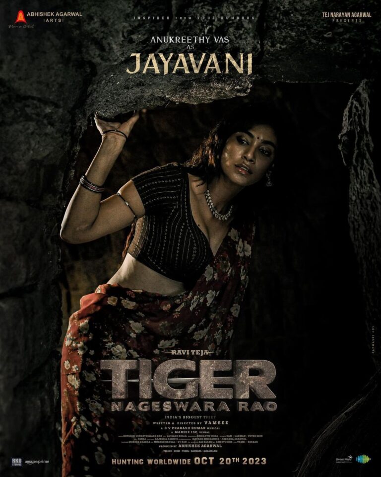 Anukreethy Vas Instagram - Introducing @anukreethy_vas as #Jayavani from #TigerNageswaraRao- 𝙏𝙃𝙀 𝙑𝙄𝘾𝙄𝙊𝙐𝙎 𝙇𝘼𝘿𝙔 𝙄𝙉 𝙇𝙊𝙑𝙀 🔥 . My Telugu debut is here and I can’t wait ❤️ TRAILER OUT ON OCTOBER 3rd 💥💥 Grand release worldwide on October 20th ❤️‍🔥 @raviteja_2628 @dirvamsikrishna @anupampkher @abhishekofficl @nupursanon @gayatribhardwaj__ @renuudesai @gvprakash @senguptajisshu @madhie_dop @kollaavinash @srikanth_vissa @castingchhabra @mayank_singhaniya @archana.singal.12 @saregamatelugu . . Tamil Nadu