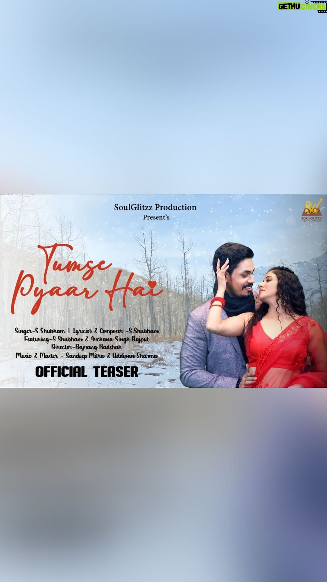 Archana Singh Rajput Instagram - Tumse pyar hai♥️ official teaser out #tumsepyarhai Motion poster - Tumse Pyaar Hai. Ft. @s.shubham7000 & @rajput_archanasingh Director - @bajrangbadshah Choreographer - @iamrsk_9 SONG - TUMSE PYAAR HAI DIRECTOR - BAJRANG BADSHAH FEATURING - S.SHUBHAM & ARCHANA SINGH RAJPUT SINGER - @s.shubham7000 LYRICIST & COMPOSER - S.SHUBHAM MUSIC DIRECTOR - BAJRANG BADSHAH MUSIC PRODUCTION & ARRANGEMENTS - SANDEEP MITRA RECORDED AT KRISHNA AUDIO GOREGAON MIX AND MASTERED - UDDIPAN SHARMA CHOREOGRAPHER - @iamrsk_9 MOTION POSTER - @pixelforestfilmstudio POSTER - Prathamesh EDIT - @mn2.bhatiya MAKE UP & HAIR STYLE- @glitterbytabrezkhan DRONE - PRINCE (KULLU - MANALI) ASSISTANT DIRECTOR - RAHUL KAMBLE ASSISTANT CHOREOGRAPHER - @iamlaxmidaslee ART DIRECTOR - RAJ GHOIL #tumsepyaarhai #sshubham #archanasinghrajput #newsong #newrmanticsong #reels #motiongraphics #motionpicture #motionposter