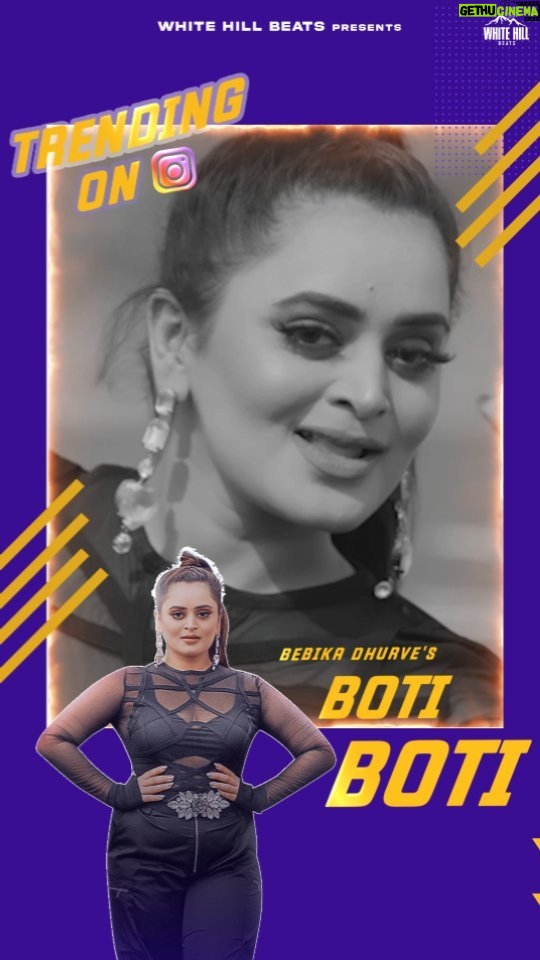 Bebika Dhurve Instagram - @bebika.dhurve 's exclusive 🎶✔️"Boti Boti" is Now Trending on Instagram✅ Make your reels💃🪩on the hook step 🕺of "Boti Boti" ✅💯 #dolike , share and comment your favourite lines 💯 #insta #instagramers #viralreels #reelsinstagram #reels #video #audio #fun #kuttmaar #newsong #comingsoon #instagram #instagood #reelitfeelit #reelkarofeelkaro #newsong #songs #trend #trending #BOTIBOTI #bebikadhurve