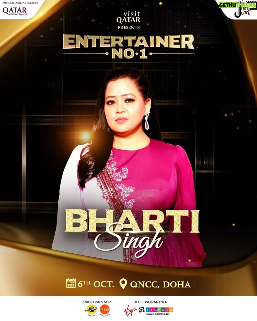 Bharti Singh Instagram - Introducing your fab host (ME!) for the ultimate Bollywood bash in Qatar, #EntertainerNo1 Get ready for a night of pure Bollywood entertainment like never before exclusively at @visitqatar presents #EntertainerNo1, brought to you by @jjustliveofficial 💫 on 6th October at QNCC, Doha. Grab your tickets NOW! @qatarairways @radioolive.qa @virginmegastoretickets @qtickets_qtr @qatarcalendar @radiosuno @jackkybhagnani @shyamc26 #jjustlive #EntertainerNo1 #Qatar #Doha#bollywoodnight #BollywoodMagic#QatarEvent2023#FirstTimeInQatar
