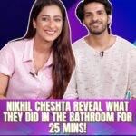 Chestha Bhagat Instagram - What did Nikhil and Cheshta of Temptation Island do in the bathroom for 25 mins? #NikhilMehta #CheshtaBhagat #TemptationIslandIndia #SiddharthKannan #SidK