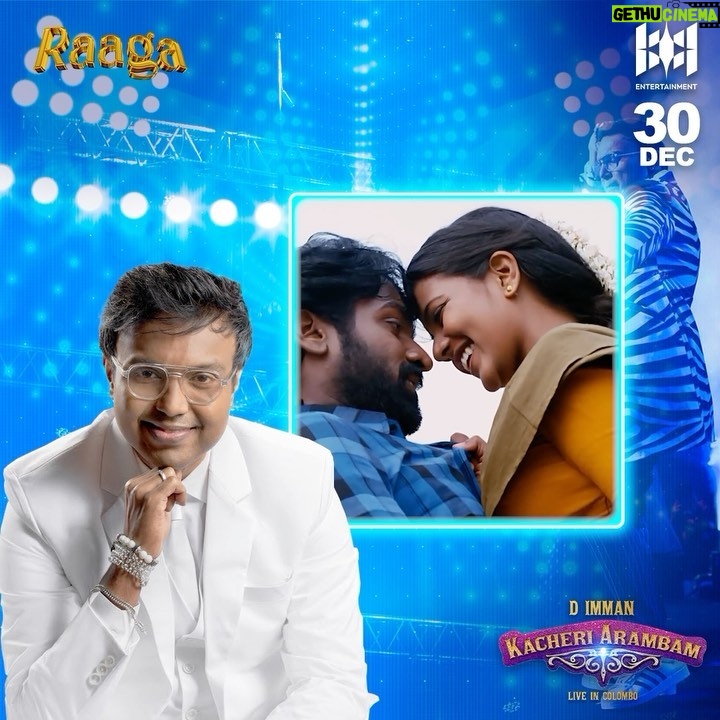 D. Imman Instagram - With only 3 Days left for the musical extravaganza, let’s look back on some of D Imman’s iconic tracks! 🤩🌟 Kacheri Arambam 🥁 This Saturday, the 30th of December 📍 Venue - Sugathadasa Indoor Stadium 🕖 Time - 6PM Grab your tickets on BookMyShow! 🎤 #DImmanLiveinColombo #KacheriArambam