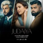 Isabelle Kaif Instagram - Hey guys! The full video for #Judaiya with @ezuworld & @bilalsaeed_music is out now!! Link in Bio. Go check it out and don’t forget to comment, like & share!! @viprecords @360_worldwide @abcdigitalcom