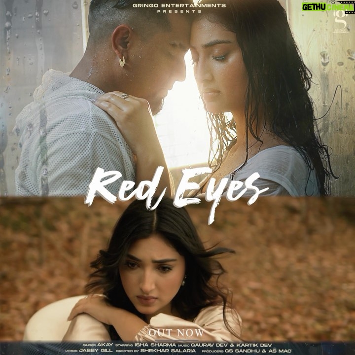 Isha Sharma Instagram - Red eyes is out now.. Must watch and share 🫶 Singer : @akaynation Female lead : @isha_sharma7 Music : @iamgauravdev @kartikdevofficial Lyrics : @jabbygill video : @team_allgood Director : @directorshekharsalaria dop : @singh.shinda Producers : #GsSandhu & @avneetmac Label : @gringoentertainments production : @monty.production7 @sunny_beghraj_ still : @jsingh.photography Makeup by @tamanakaur75