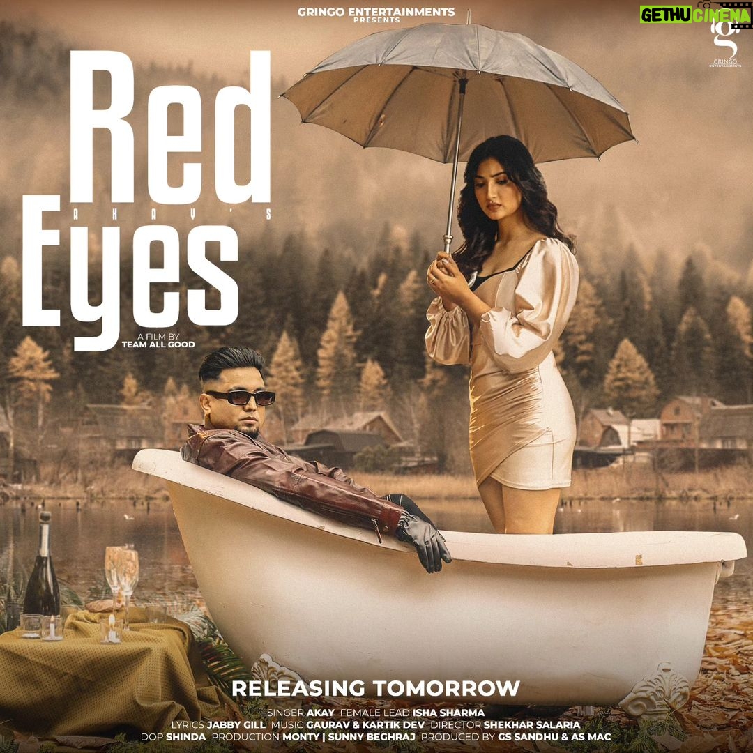 Isha Sharma Instagram - The pain of heartbreak and the fear of #Redeyes , let's feel it all alone. Red Eyes releasing tomorrow! Singer : @akaynation Female lead : @isha_sharma7 Music : @iamgauravdev @kartikdevofficial Lyrics : @jabbygill Director : @directorshekharsalaria Producers : #GsSandhu & @avneetmac Label : @gringoentertainments #gringo #musiclabel #music #newmusicpunjabisong #musiclife #musicvideo #punjabi #punjabisingers #punjabisongs #recordlabel #punjabimusic #gringoentertainments #punjabimusician #newsong #akay #akaynewsong #sadsong #redeyes #newsong #Ishasharma #gauravdev #kartikdev #gringoentertainments