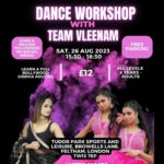 Ishveen Gulati Instagram - TeamVleenam X Anita’s Dance Workshop!💃 DM us to book! Buy Your tickets now! Can’t wait to see you there🤍 #teamvleenam #TeamvleenamxAnita Tudor Park Sports and Leisure
