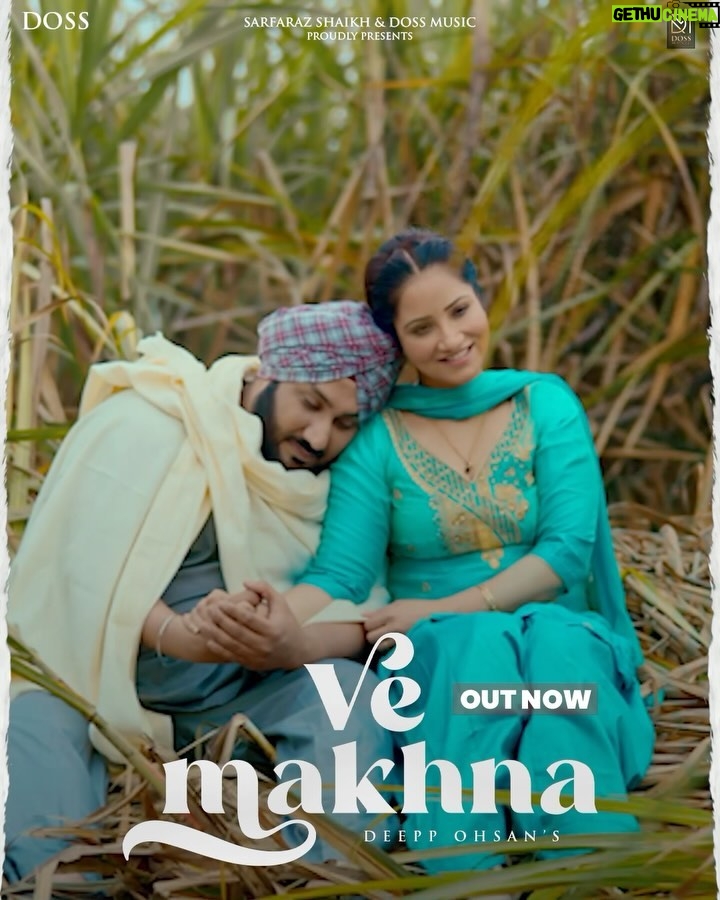 Jazz Sodhi Instagram - Most Awaited Punjabi romantic ballad Ve Makhna by Deepp Ohsan Ft Jazz Sodhi is all yours. Watch on the Official YouTube channel of Doss Music. @sarfaraz_9434 @doss_music @shiwirajpootkhandal @deeppohsanofficial @sukhwindersohi26 @happyjazzsodhi #VeMakhna #deeppohsan #romantictrack #newsong #punjabisong #punjabiromantic #dossmusic Chandigarh, India
