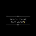 Kayadu Lohar Instagram - Welcome to my first mini vlog 🫰🏻✨🐥