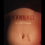 Keerthi Pandian Instagram - Finally!! Looking forward to meeting you all in theatres from 15th December 2023. This film had taken a lot from me, not just as an actor and I am super excited it’s coming to you. Step into a world where every emotion comes alive with #Kannagi #KannagiFromDec15
