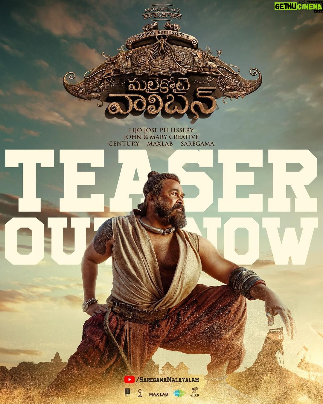 Mohanlal Instagram - Malaikottai Vaaliban Official Teaser out now! Link in bio ๐ #MalaikottaiVaalibanTeaser #VaalibanOnJan25 Malayalam | Tamil | Telugu | Hindi | Kannada @lijo_lebowski @shibu_babyjohn @achubjohn @madhuneelakandan #HareeshPeradi @tinu_pappachan @sonalee18588 @danishsait @katha_nandi @iprashantpillai @itssujithsudhakaran @johnandmary.creative @centuryfilms.in #maxlab @deepujosephmundakkal @samanthvinil @phulawa @manoj_moses @yoodleefilms @saregamamalayalam @saregama_official