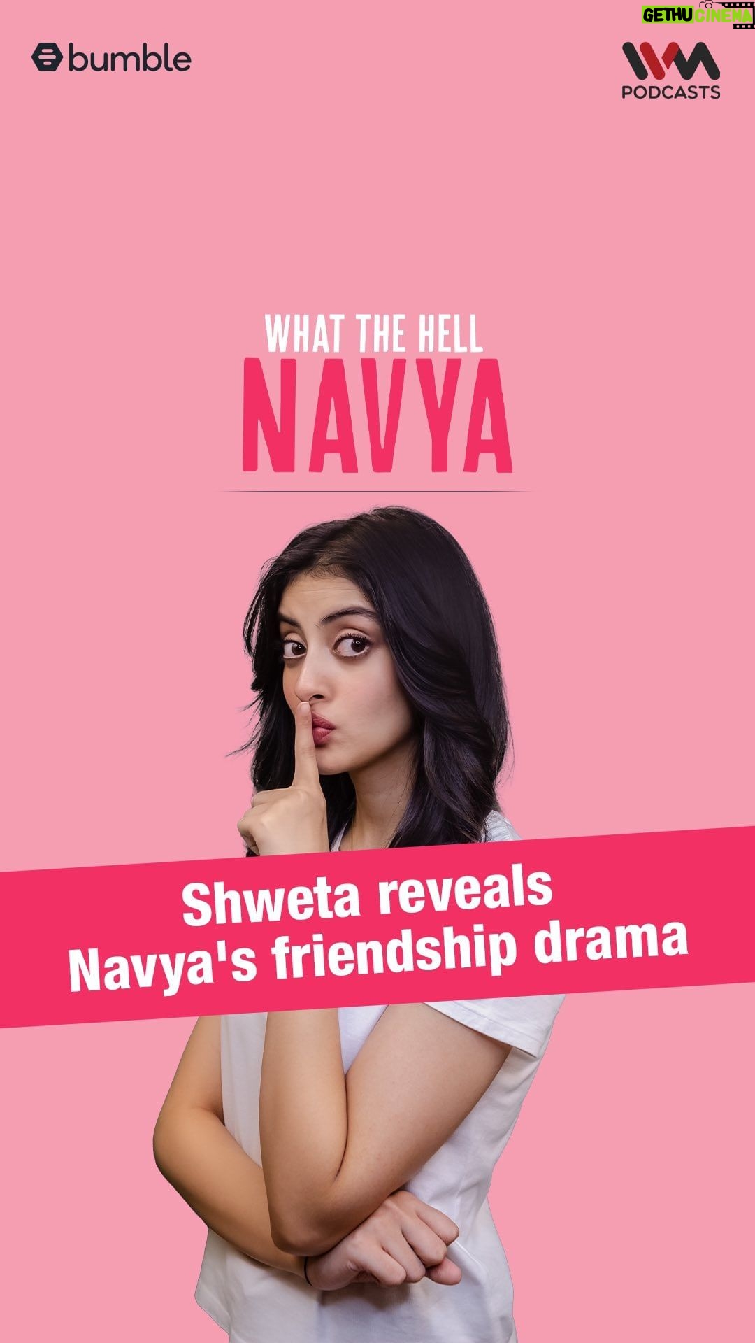Navya Naveli Nanda Instagram - They shower us with love & clear our foggy brains. They are our go-to for everything. Our personal fire brigades. Let’s talk about our girl besties! ♥️ Go on and tag your girl bestie below 👇🏻 why don’t you? Vibe together to episode 2 of What the Hell Navya. We’re *sure* you will relate. #IVMPodcasts #WhatTheHellNavya #FemaleFriendships