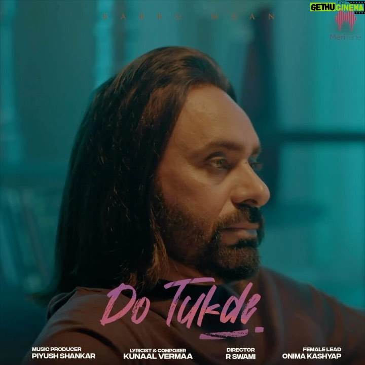 Onima Kashyap Instagram - Do Tukde by Babbu Maan out now only on Meritune YouTube channel Singer : @babbumaaninsta Writer & Composer : @kunaalvermaa Music Arrangement : @piyush_shankar Label : @merituneofficial Director : @rswamifilms Ft. : @onimakashyap @ishaan678 @amitkridey @ingroovesindia #babbumaan #onimakashyap #kunaalvermaa #rswami #hindisong #newsong #sadsong #sad #story #writer #lyrics #indianmusic