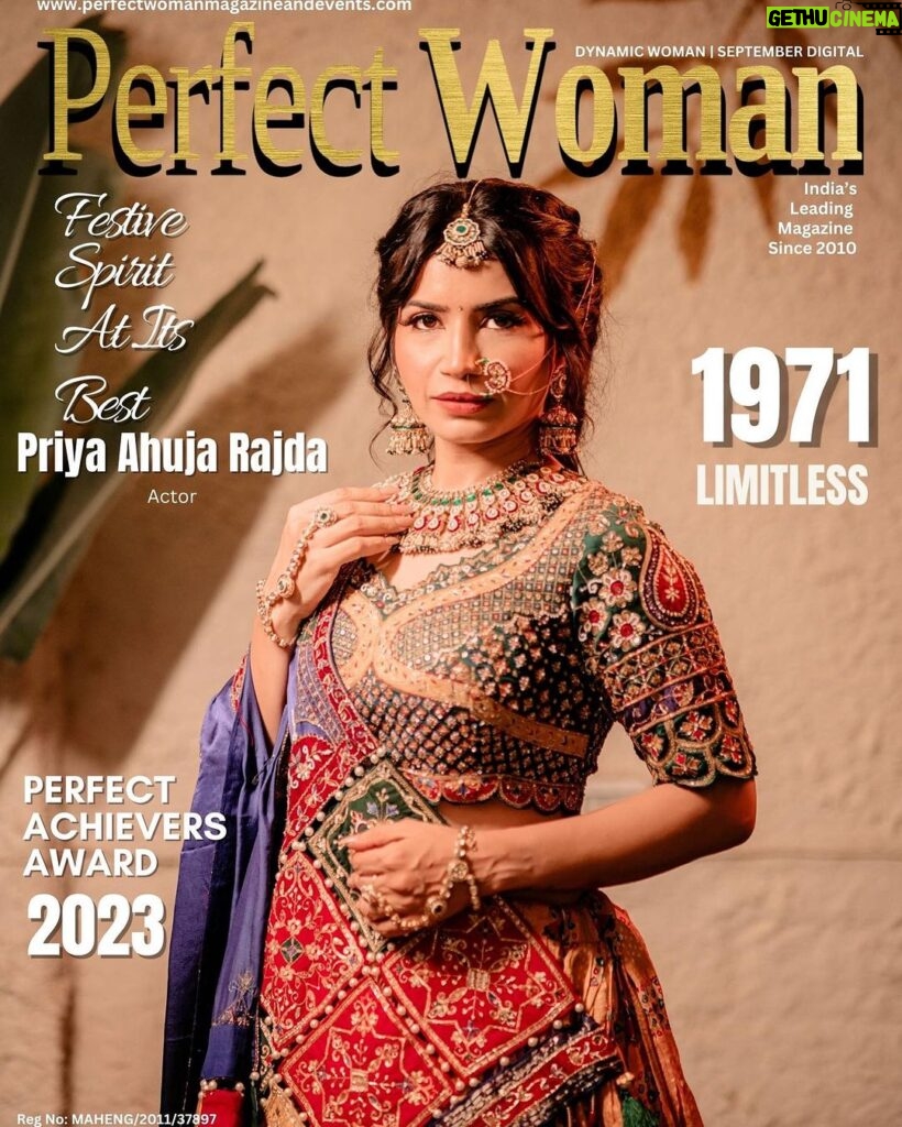 Priya Ahuja Instagram - Happiness is being digital cover girl for the October edition of @perfectwomanmagazineofficial For here’s festive spirit inspo at its best. Photography by @photo_vinayak Makeup @makeoverbydipika Styling by @style_deintrepide Outfit courtesy @rajarani_couture Jewellery courtesy @ashok_satra_bridal_jewellery @ashok17_weddingrentaljewellery 1971 LIMITLESS - @1971_limitless Perfect Achievers Award 2023 @perfectachieversaward Cover Designer - Chandresh Gurubhai (@chandresh.gurubhai.96 ) Editor @dr.khooshigurubhai Chief editor @dr.geetsthakkar Managing Director @gurubhaithakkar #TeamPerfectWoman #perfectachieversawards #perfectachieversaward2023 #khooshiGurubhai #GurubhaiThakkar #DrGeetSThakkar #PerfectWoman #PerfectWoman since 2010 #digital #covergirl