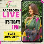 Rachna Banerjee Instagram - IT'S TODAY AT 1 PM, AFTERNOON !! দেখা হচ্ছে, আজকে দপুর ১টায়, FB LIVE -এ! 𝐆𝐞𝐭 𝐅𝐋𝐀𝐓 𝟑𝟎% 𝐎𝐅𝐅* প্রতিটা শাড়ি তে, শুধুমাত্র যা যা লাইভ এ দেখানো হবে। JOIN AT 1 PM!অনেক ধন্যবাদ আপনাদের অভাবনীয় রেসপন্স পেয়ে!! T&C Apply* #RachnaBanerjee #RachnasCreation #Fashion #Saree #Fashionista #Style #StayStylish #StayFashionable #StyleStatement #ShopNow #OrderNow #Actor #Entrepreneur #Shopping #OnlineShopping #fashionstyle #FestiveVibes #LIVE #FBLive #LIVEShopping #Offer #Sale #Discount #PrePuja
