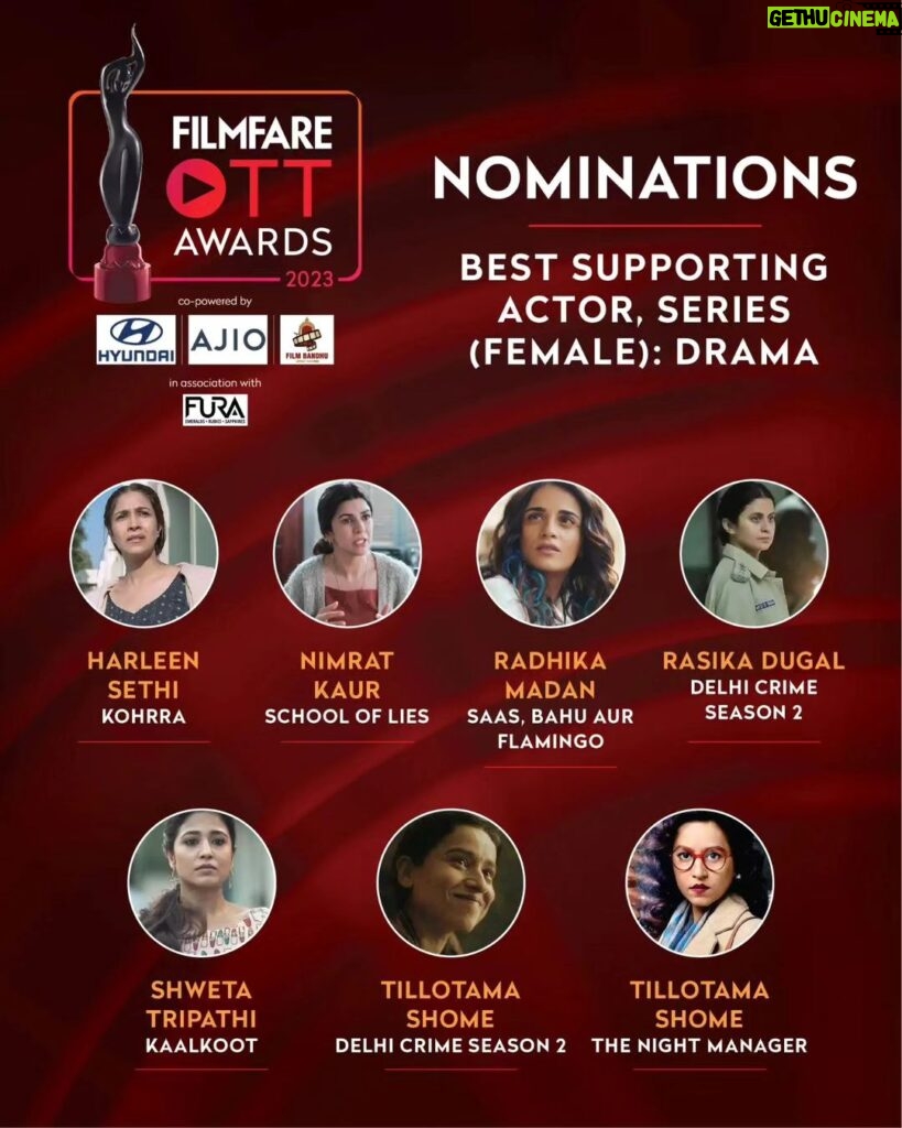 Rasika Dugal Instagram - Delighted to be nominated alongside these incredibly talented women ❤️ @itsharleensethi @nimratofficial @radhikamadan @battatawada @tillotamashome. Thank you @filmfare 🙏 #Repost @filmfare Here are the nominations for Best Supporting Actor, Series (Female): Drama for the Filmfare OTT Awards 2023.