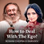 Roshni Chopra Instagram - We are all one, but why do we have an ego? What is the purpose of the ego? In conversation with @roshnichopra