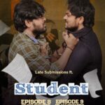 Shanmukh Jaswanth Kandregula Instagram - Student 8 - 8th Dec, Friday ❤️‍🩹 Student 9 - 15th Dec, Friday 💔 Sorry for delay but Cant wait to finally show THE STUDENT team work ❤️❤️❤️ Will update 10th finale episode date soon! Until then keep supporting us! #shannu #donprudhvi #student #family