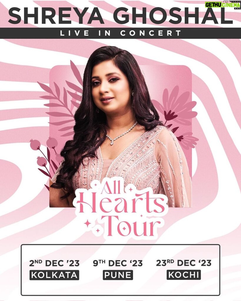 Shreya Ghoshal Instagram - Kolkata, Pune and Kochi are you ready?! Bringing my All Hearts Tour to your cities this December! Get your tickets soon! Can’t wait to sing my heart out for you all 🩷🎶🎤 #AllHeartsTour