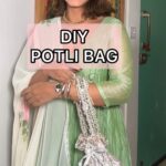 Shweta Mahadik Instagram - DIY POTLI BAG FOR MY FESTIVE OUTFITS…. #diy #handmade #accessories #shwetamahadik #diychachi #festival