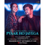 Tunisha Sharma Instagram - Iss gaane se aapko sach mein “Pyaar Ho Jayega”❤️ 15/09/2021 Mark the date!✨ @vishalmishraofficial