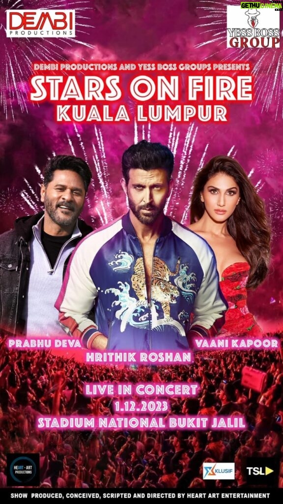 Vaani Kapoor Instagram - @_vaanikapoor_ joins @hrithikroshan and @prabhudevaofficial 🔥 Only with STARS ON FIRE TOUR Book your tickets now! Link in bio Date - 1.12.2023 Venue - Stadium National Bukit Jalil #HrithikRoshan #PrabhuDeva #VaaniKapoor #LiveinConcert #StarsonFireTour #KualaLumpur #Malaysia