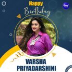 Varsha Priyadarshini Instagram - Another year of shining on the silver screen and lighting up our lives! 🌟🎂 Cheers to “Varsha Priyadarshini” on her Birthday! May your year be filled with blockbuster moments and endless joy. 🎥🎉 #VarshaPriyadarshini #SidharthMusic #SidharthTVNetwork #BarshaPriyadarshini #HBD #BirthDay
