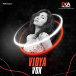 Vidya Vox Instagram – Join us in welcoming @vidyavox – a true virtuoso of fusion music, globally renowned for her seamless integration of Indian influences with mainstream pop. 
#DCASquad