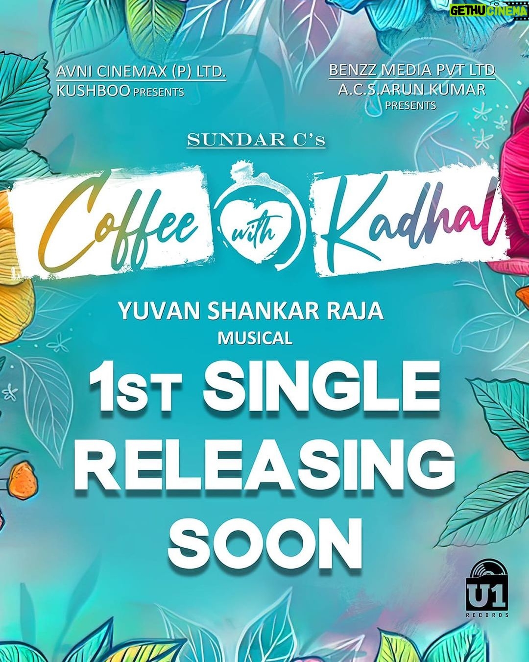 Vriddhi Vishal Instagram - *INSTAGRAM* Get ready for the First Single from #CoffeeWithKaadhal ☕❤️✨ #ASundarCEntertainer 🥳 A @itsyuvan Musical! 🎼 #SundarC @khushsundar #AvniCinemax #BenzzMedia @actorjiiva @actorjai @offactorsrikanth @amritha_aiyer @malvikasharmaofficial @raizawilson @aishwarya4547 @ddneelakandan @samyuktha_shan @redin_kingsley @yogibabuofficial_ @vichuviswanath @fennyoliver @krishnasamye @u1recordsoffl @riazkahmed.pro @v4umedia_ #tamil #cinema #songs #dance #colourful #film #chennai #stars