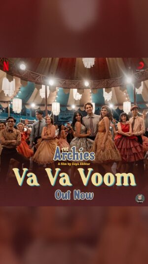 Zoya Akhtar Instagram - You are just so Va Va Voom! 💋

#VaVaVoom Out Now 💃

Link in bio ♥️

@reemakagti1 @tigerbabyofficial @ArchieComics @graphicindia @netflix_in @sonymusicindia @dotandthesyllables #AgastyaNanda @khushi05k @mihirahuja_ @suhanakhan2 @vedangraina @yuvrajmenda @shankar.mahadevan @ehsaan @loymendonsaofficial @shankarehsaanloy #JavedAkhtar @tejas1989 @angaddevsingh1 @kartikshah14 @ganeshhhegde @thearchiesonnetflix @netflixgolden @netflix

#VaVaVoom #TheArchies #ZoyaAkhtar #KhushiKapoor #SuhanaKhan #VedangRaina #MihirAhuja #Dot #YuvrajMenda #TheArchiesOnNetflix #OutNow