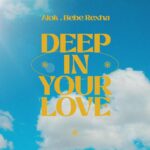 Alok Instagram - Time to jam to some new music! “Deep in Your Love” is out now! 🔥 @alok @beberexha Bora ouvir música nova?! “Deep in Your Love” já está disponível!