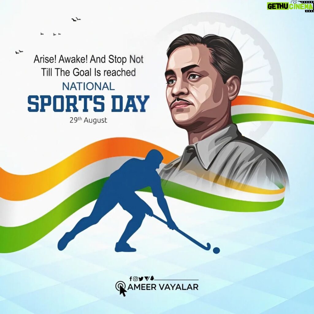 Ameer Vayalar Instagram - On this Indian National Sports Day, let's celebrate not just the medals,but the evolution of a nation that has learned to dream big, work hard,and believe in the power of sports to inspire a brighter future. Jai Hind! 🇮🇳 #NationalSportsDay #NationalSportsDay2023 #ameervayalar