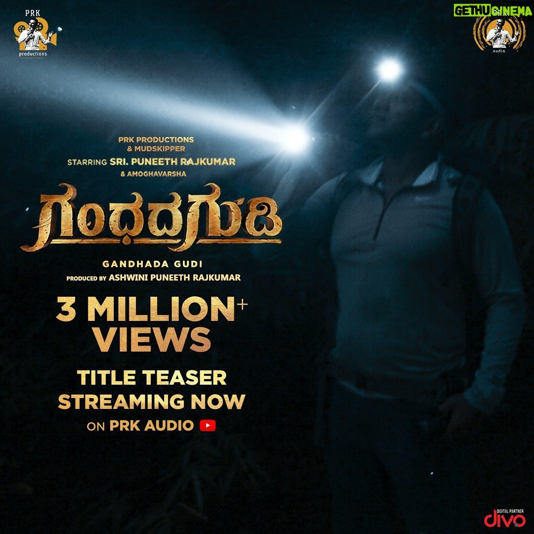 Amoghavarsha - 2K Likes - Itās time for the return of #GandhadaGudi! Teaser has crossed 3 million views on YouTube. Huge thanks to everyone for making it happen. @puneethrajkumar.official @ashwinipuneeth.official @prk.audio @prk.productions @discoveryvillageblr @mudskipper.in @b_ajaneesh