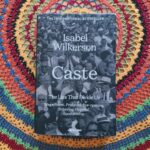Ana Sofia Martins Instagram - CASTE: the lies that divide us by @isabelwilkerson 📚 #newbook #currentlyreading 🎁 by @sofiamp ❤️