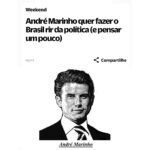André Marinho Instagram - 🇧🇷🗞💬 Tô no @braziljournal ! Grande honra ter um pouco da minha história contada por essa publicação que tanto respeito e admiro. Minha visão e projetos apresentados por Geraldo Samor, referência no jornalismo político e econômico. Espero que vocês curtam a leitura. Bom domingão a todos! Seguimos juntos! 📈👊🏼