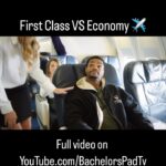 Andrew Bachelor Instagram – First Class VS Economy ✈️🤣 w/ @hannahstocking @spence @reedobr0wn