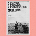 Angel Olsen Instagram - Big Love to everyone out there listening and coming to shows. Thank you. Big Time.