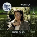 Angel Olsen Instagram – New York! Playing “All The Good Times” tomorrow on @fallontonight with The Big Time Band. And then we close out this Wild Hearts Tour with a double header at Central Park Summerstage this weekend. Tickets still available for Saturday.