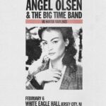 Angel Olsen Instagram - Winter Tour 2023 is around the corner. Thrilled to head back out with the band and visit a few new places, and return to others. And happy to announce a new show in Jersey City on Feb 6 at White Eagle Hall. The amazing @erinraemusic is out with us for all dates. Tickets on sale now. Tickets for White Eagle Hall on sale Friday. Artist Presale starts tomorrow. January 20 - Atlanta, GA @ The Eastern January 21 - New Orleans, LA @ The Joy Theater January 23 - San Antonio, TX @ Tobin Center January 24 - Dallas, TX @ The Studio at The Factory January 25 - Oklahoma City, OK @ Tower Theatre January . 27 - Lawrence KS @ Liberty Hall January 28 - St Louis MO @ The Factory January 29 - Bloomington IN @ The Bluebird January 31 - Columbus, OH @ Athenaeum Theatre February 1 - Detroit MI @ Majestic Theatre February 2 - Cleveland OH- Agora Theatre February 3 - Pittsburgh PA @ Mr Small's Theatre February 4 - Buffalo, NY @ Asbury Hall February 6 - Jersey City, NJ @ White Eagle Hall February 7 - New Haven, CT @ College Street Music Hall February 8 - Woodstock, NY @ Bearsville Theatre (Sold Out) February 9 - Baltimore, MD @ Baltimore Soundstage February 10 - Richmond, VA @ The National February 11 - Durham, NC @ Carolina Theatre (Low Ticket Warning) Photo by @redjuicyjumpsuit