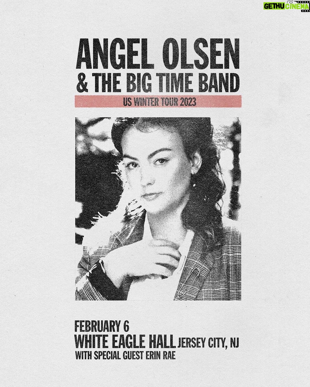Angel Olsen Instagram - Winter Tour 2023 is around the corner. Thrilled to head back out with the band and visit a few new places, and return to others. And happy to announce a new show in Jersey City on Feb 6 at White Eagle Hall. The amazing @erinraemusic is out with us for all dates. Tickets on sale now. Tickets for White Eagle Hall on sale Friday. Artist Presale starts tomorrow. January 20 - Atlanta, GA @ The Eastern January 21 - New Orleans, LA @ The Joy Theater January 23 - San Antonio, TX @ Tobin Center January 24 - Dallas, TX @ The Studio at The Factory January 25 - Oklahoma City, OK @ Tower Theatre January . 27 - Lawrence KS @ Liberty Hall January 28 - St Louis MO @ The Factory January 29 - Bloomington IN @ The Bluebird January 31 - Columbus, OH @ Athenaeum Theatre February 1 - Detroit MI @ Majestic Theatre February 2 - Cleveland OH- Agora Theatre February 3 - Pittsburgh PA @ Mr Small's Theatre February 4 - Buffalo, NY @ Asbury Hall February 6 - Jersey City, NJ @ White Eagle Hall February 7 - New Haven, CT @ College Street Music Hall February 8 - Woodstock, NY @ Bearsville Theatre (Sold Out) February 9 - Baltimore, MD @ Baltimore Soundstage February 10 - Richmond, VA @ The National February 11 - Durham, NC @ Carolina Theatre (Low Ticket Warning) Photo by @redjuicyjumpsuit