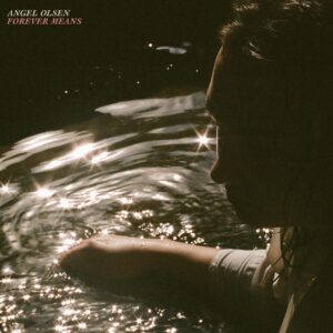 Angel Olsen Instagram - Here It Comes…..

Forever Means EP - Out April 14. 

Pre Order at link in bio. 

“Nothing’s Free” is streaming everywhere now. 

Co produced by Jonathan Wilson

Horn Arrangement and 🎷 by Dan Higgins

Organ and Piano by @itsdrewerickson

Lyric Video shot by @redjuicyjumpsuit and @maximludwig