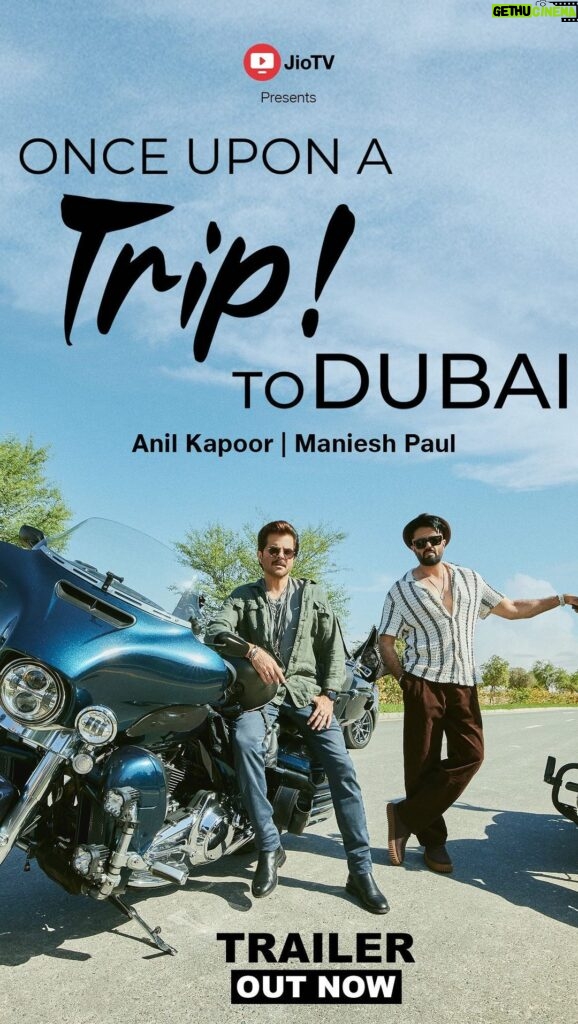 Anil Kapoor Instagram - Trailer just dropped, and it’s an absolute delight! Let the adventure begin 🌊🌟 Hope you enjoy it. #OnceUponATripToDubai #WatchOnJioTV @officialjiotv @reliancejio @manieshpaul @starsnstripesdidit #VisitDubai #Dubai #onceuponatrip #OnceUponATripToDubai #WatchOnJioTV #OUATTD #AdventureTravel #SoloTravel #Wanderlust #Bucketlist