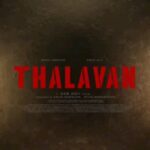 Anusree Instagram – *You are in the battle forever with the one who is as strong as you..!*

Presenting you the title motion poster of ‘Thalavan’ starring Biju Menon and Asif Ali in the lead and directed by Jis Joy.

@thalavan_movie

@bijumenonofficial @asifali @director.jisjoy @arunnarayan01 @meet_miya 
 @dileeshpothan @arunnproductions @londonstudios_official
@sarath_perumbavoor
@anand_theverkattu
@kottayamnazeer @deepakdevofficial @rjanuroop @shankscripts @sharan_velayudhan @iamjojijohn @radhagomaty @renganaath_r @jishadshamsudeen @aditi_littlemsbubbly @azadcinema @nandanunni @ronexxavier4103 @anandbbal @sujithshankers

#thalavan #thalavanmovie #jisjoy #bijumenon #asifali #arunnarayanproductions #londonstudios