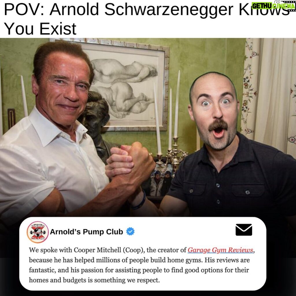 Arnold Schwarzenegger Instagram - @schwarzenegger X @garagegymreviews 😮 Arnold’s team reached out to me a couple of weeks ago saying they were fans of our honest approach to reviews and inspiring people to build home gyms. Fast forward to today, they just launched an email to ‘The Village’ over at Arnold’s Pump Club about my guide to building a home gym under $100 (higher budget options in the works.) Sign up at the link in the bio, it’s honestly a fantastic email sent out each morning from Arnold and his team. When I started GGR, I never thought it would have the impact or receive the attention it has, let alone the fact that the man, the myth, the legend would appreciate the work we do. This is an insane moment for me. Next, we just need to let Arnold have us do a walkthrough of his home gym. Anybody else want to see that? 🤔 - Coop