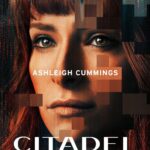 Ashleigh Cummings Instagram - Behind every spy is a lie. #CitadelOnPrime