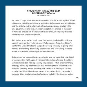 Barack Obama Instagram - I wanted to share some thoughts on what’s happening right now in Israel and Gaza.