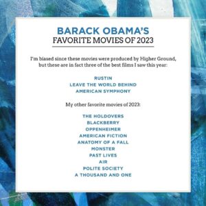 Barack Obama Instagram - Earlier this year, writers and actors went on strike to advocate for better working conditions and protections. It led to important changes that will transform the industry for the better. 
 
Here are some films that reflect their hard work over the last year — including some like Rustin, American Symphony, and Leave the World Behind that we were proud to release through @HigherGroundMedia. 
 
What films did I miss?

*Update: I just saw The Color Purple and loved it. I'm adding it to this list as one of my favorite movies of the year.