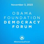 Barack Obama Instagram - On November 3, I’ll be joining the @ObamaFoundation’s 2023 #DemocracyForum. We’ll be bringing together leaders and experts from around the world to explore the most important issues facing democracy—from how we can rebuild trust in our institutions, to the future of AI and the way we consume information. Learn more about this year’s Democracy Forum at the link in my bio.