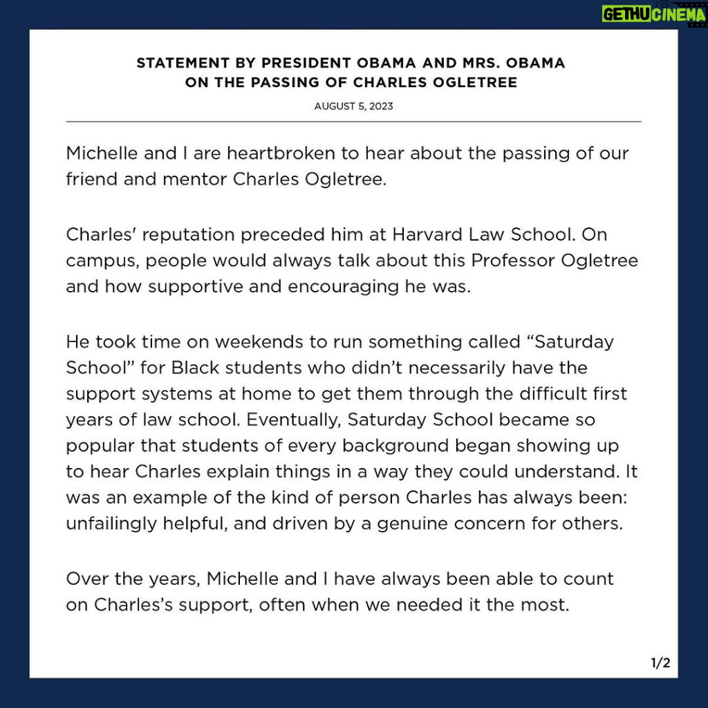 Barack Obama Instagram - Michelle and I are heartbroken to hear about the passing of our friend Charles Ogletree. He was an advocate for social justice, an incredible professor, and a mentor to many – including us. Our thoughts are with his wife Pamela, his entire family, and everyone who knew and loved this remarkable man.